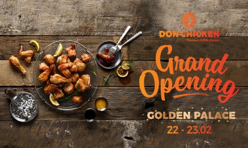 GRAND OPENING: DON CHICKEN HANOI IS NOW AT GOLDEN PALACE!!!